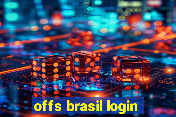 offs brasil login